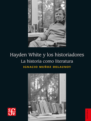 cover image of Hayden White y los historiadores